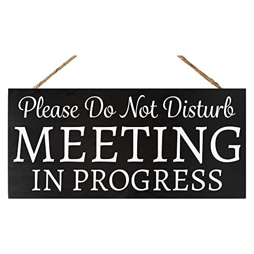 Meeting In Progress Office Sign