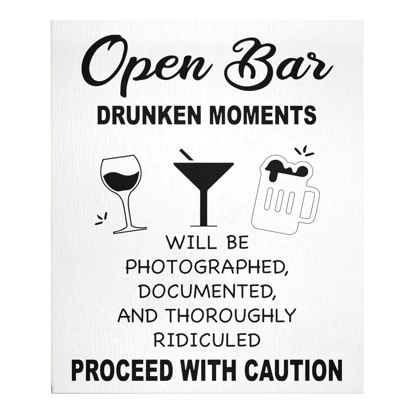 Open Bar Sign – Funny Wedding & Event Decor, Wood Bar Sign, 9x11 Inch
