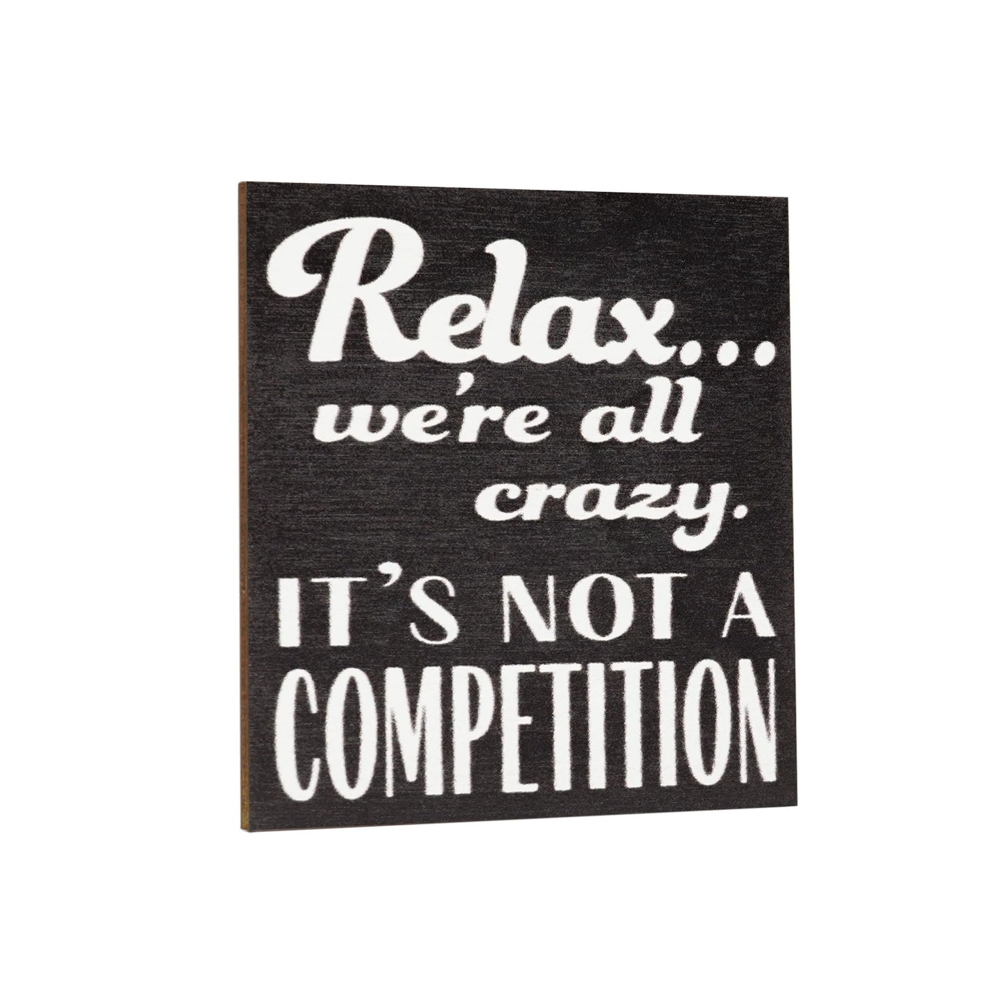 Just So We are Clear, IDGAF, Funny Magnet
