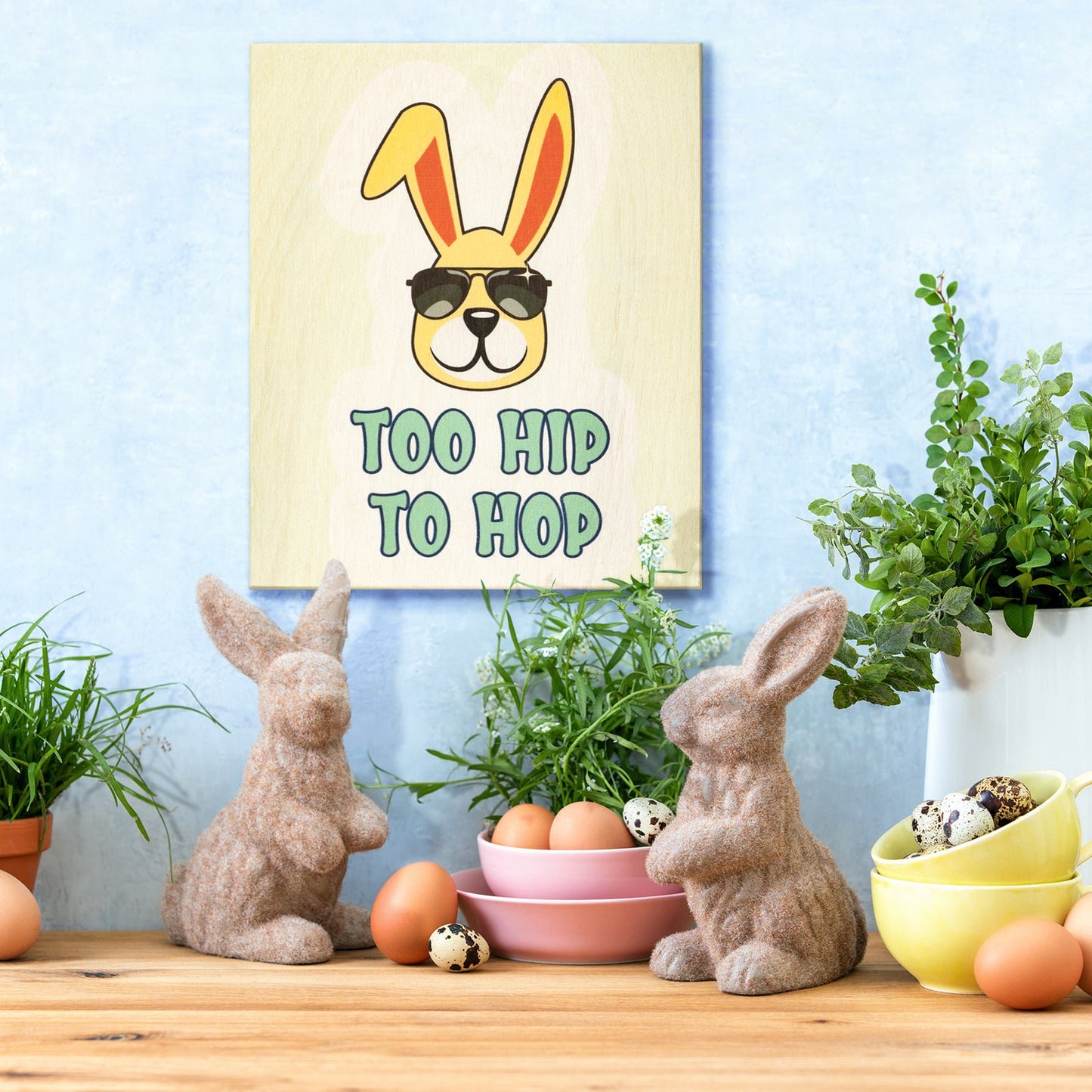 JennyGems Easter Decorations, Too Hip To Hop Easter Sign, Farmhouse Easter