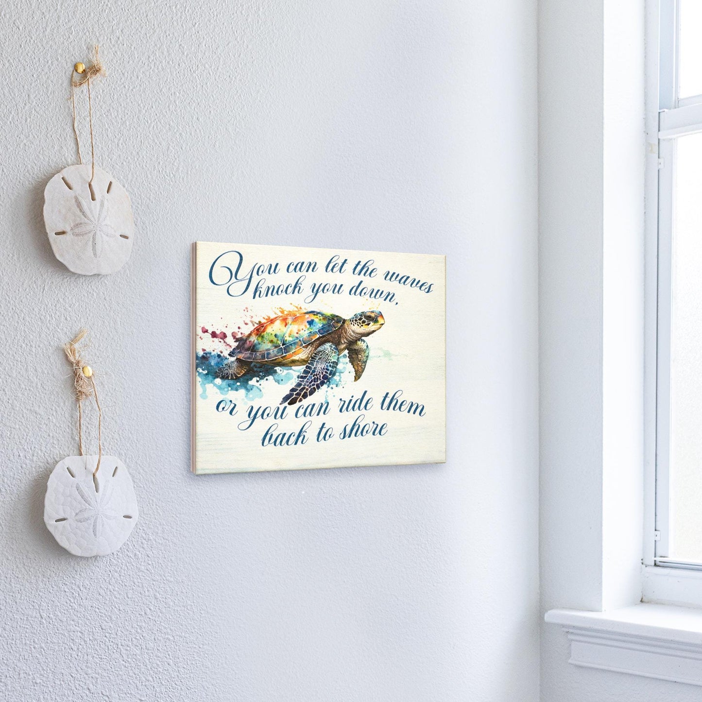 Sea Turtle Wooden Sign: Motivational Ocean Theme Wall Art