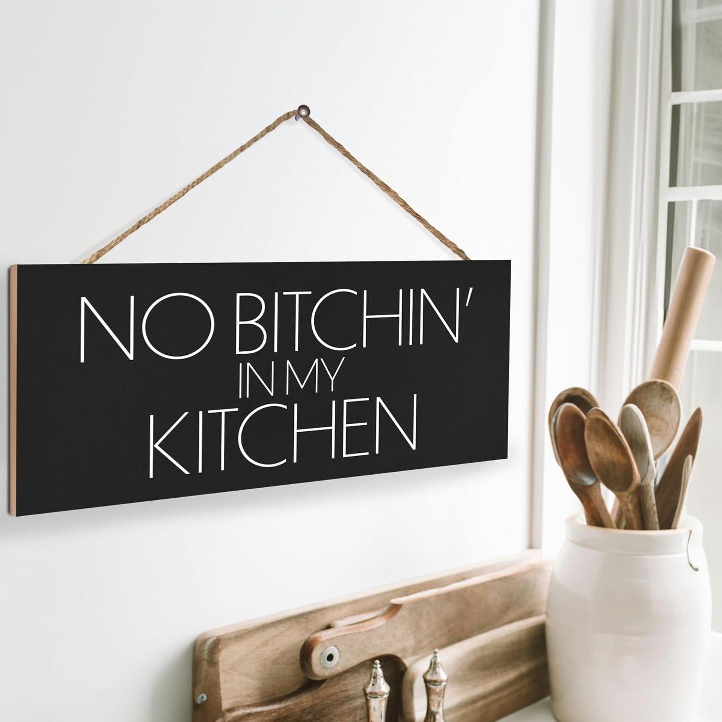 No Bitchin in My Kitchen Funny Signs