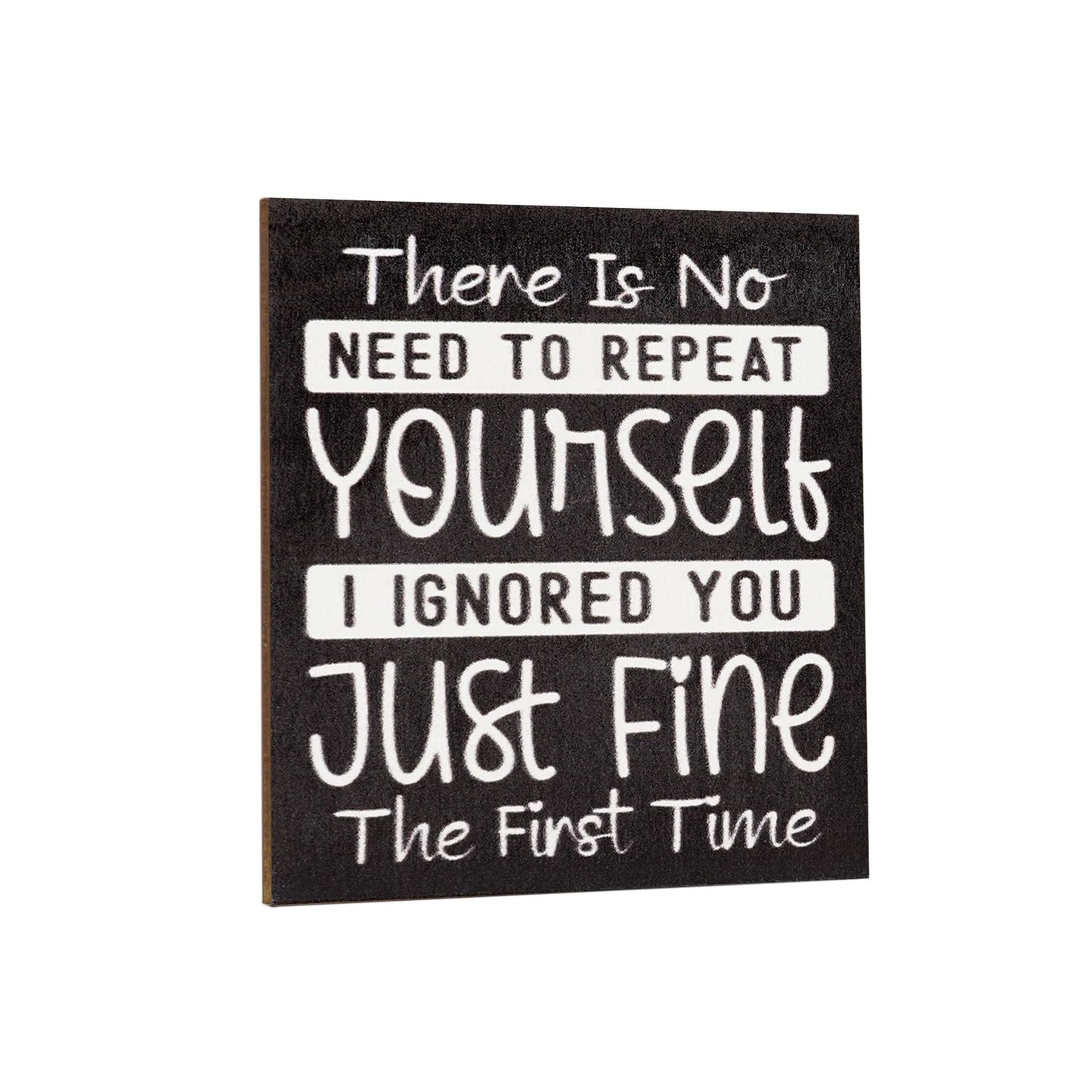 Just So We are Clear, IDGAF, Funny Magnet