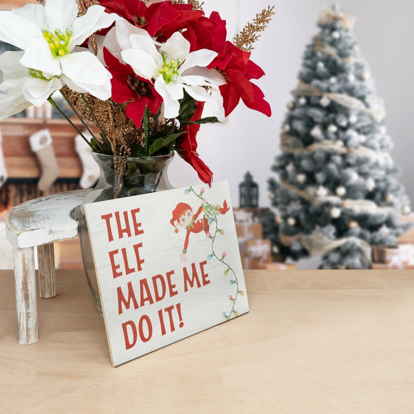 JennyGems The Elf Made Me Do It, Christmas Decorations, Holiday Decor Sign