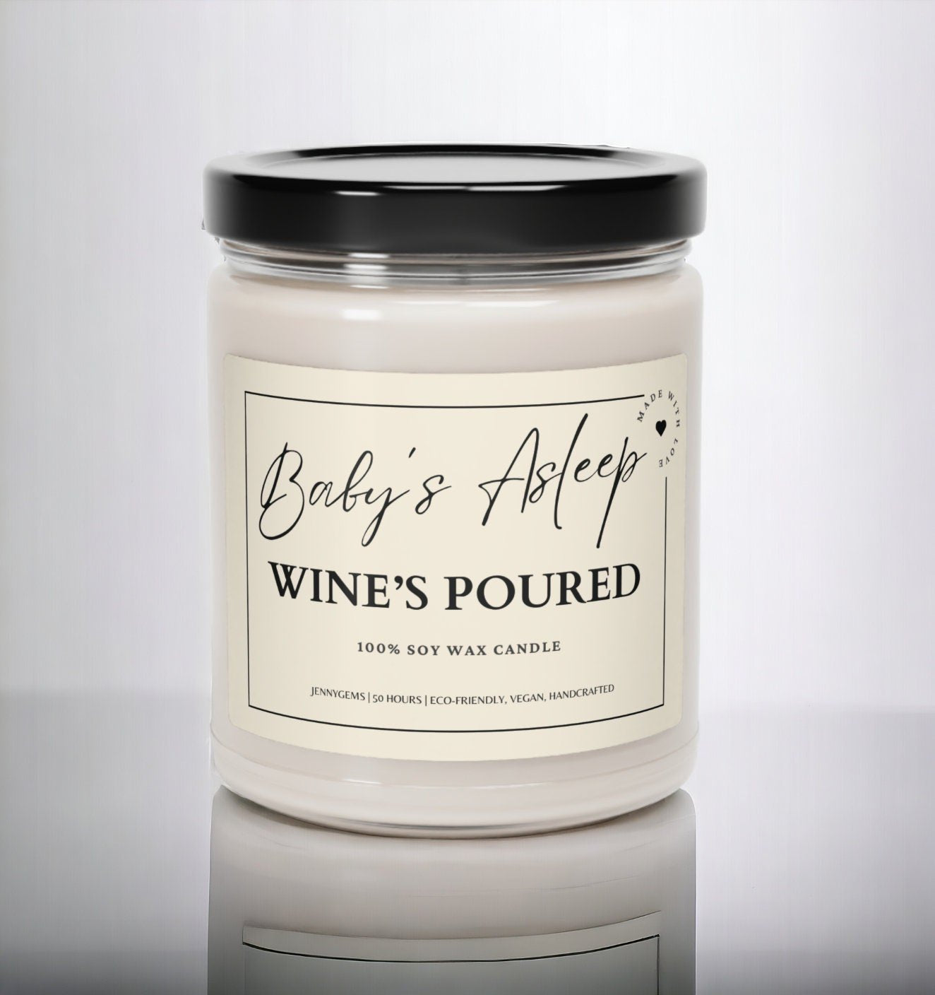 New Mom Soy Wax Candle: Baby's Asleep Wine's Poured