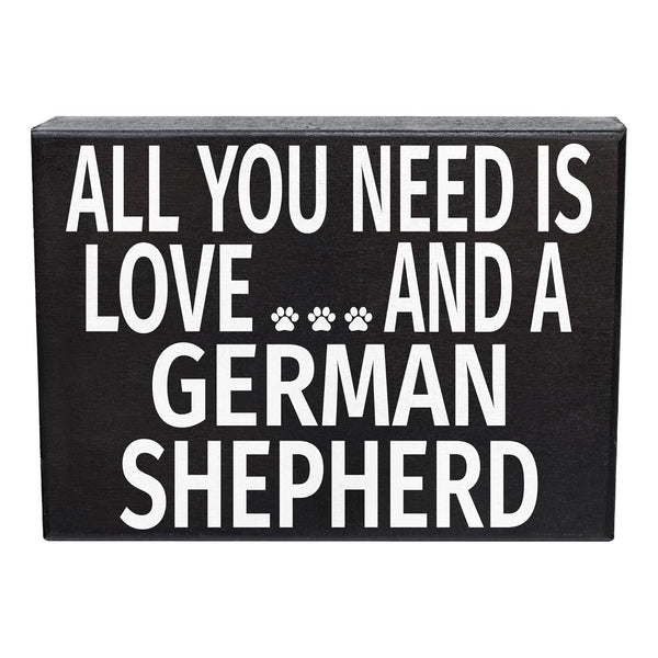 JennyGems German Shepherd Gift, All You Need Is Love and a German Shepherd Wooden Sign, Shelf Decor and Wall Hanging, Made in USA