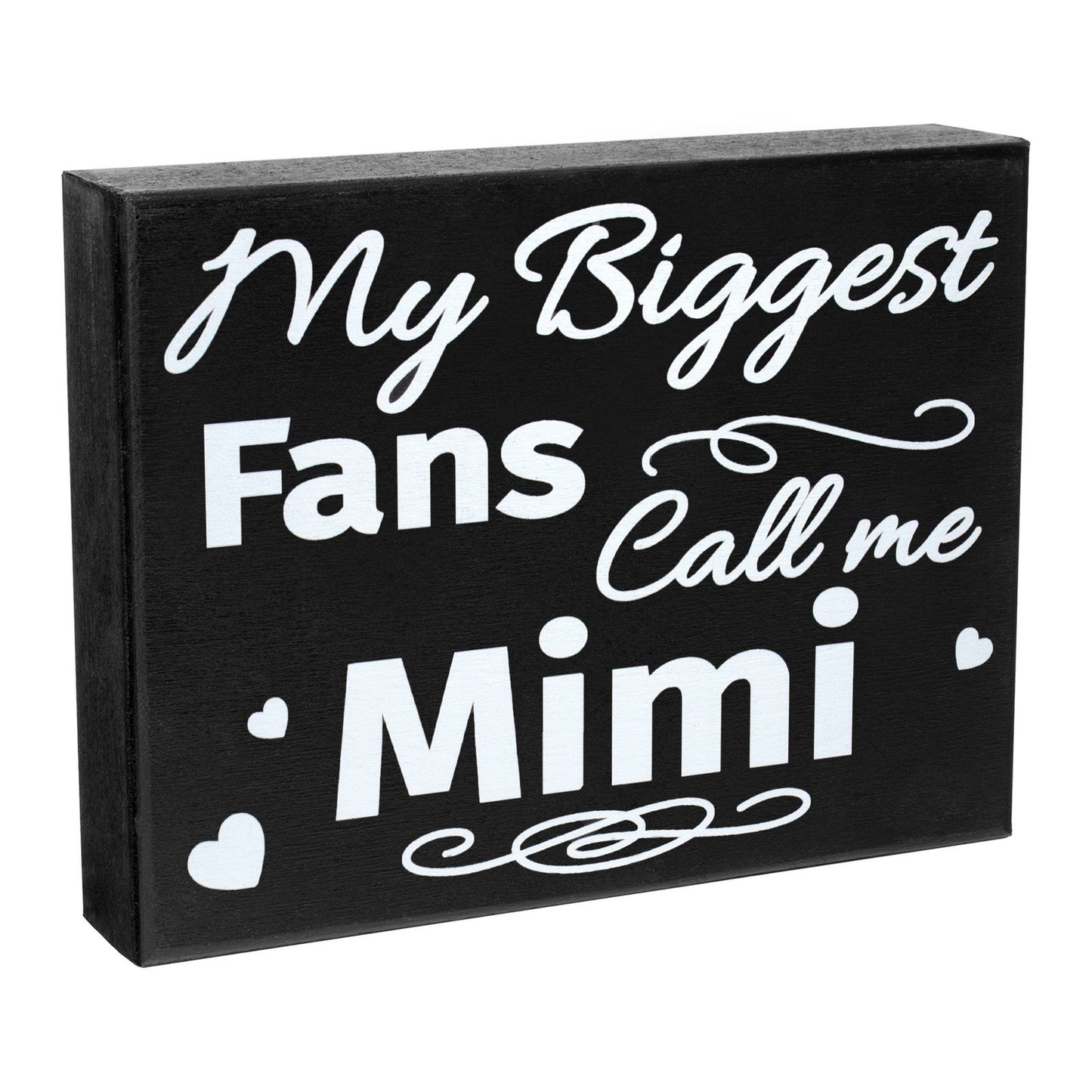 Mimi Gifts, My Biggest Fans Call Me Mimi Sign, Mother's Day Gift for Mimi