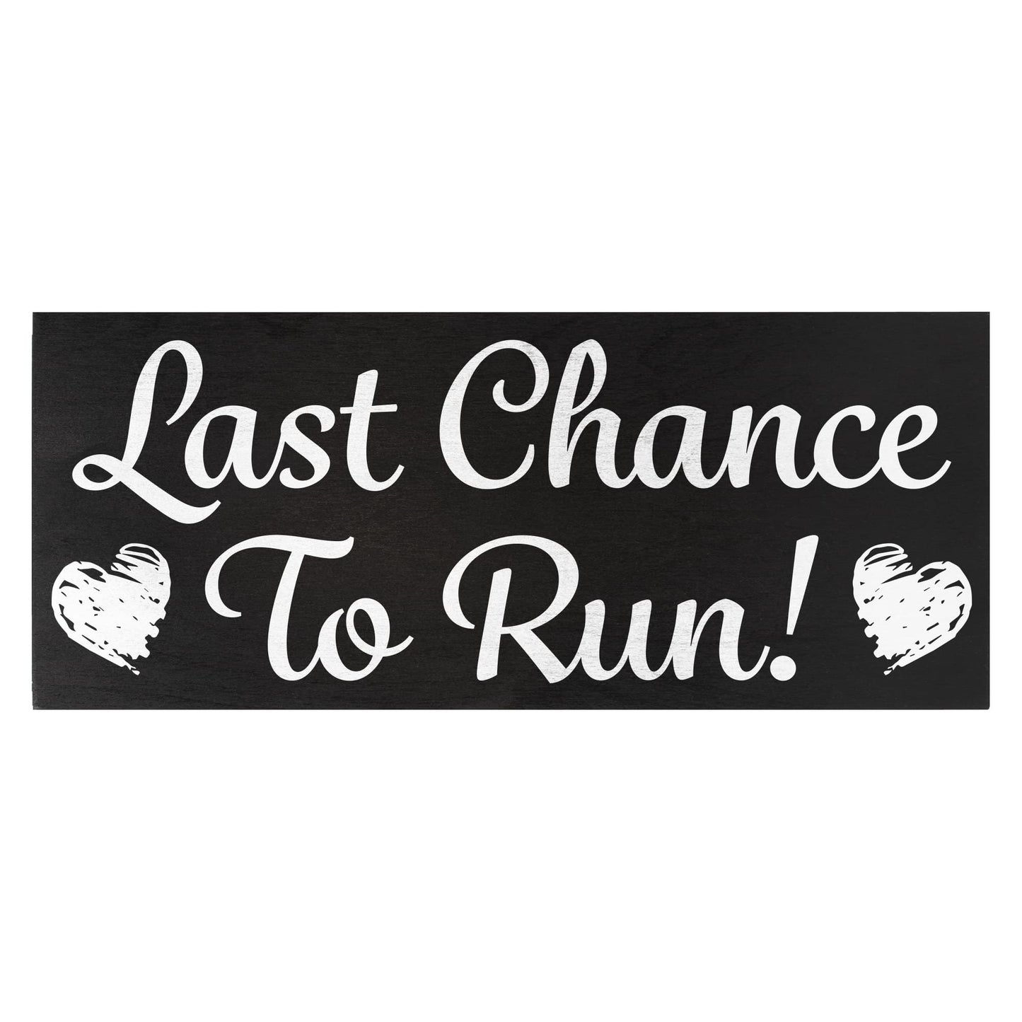 JennyGems Funny Wedding Signs for Ring Bearer or Flower Girl, Chance to Run, Black