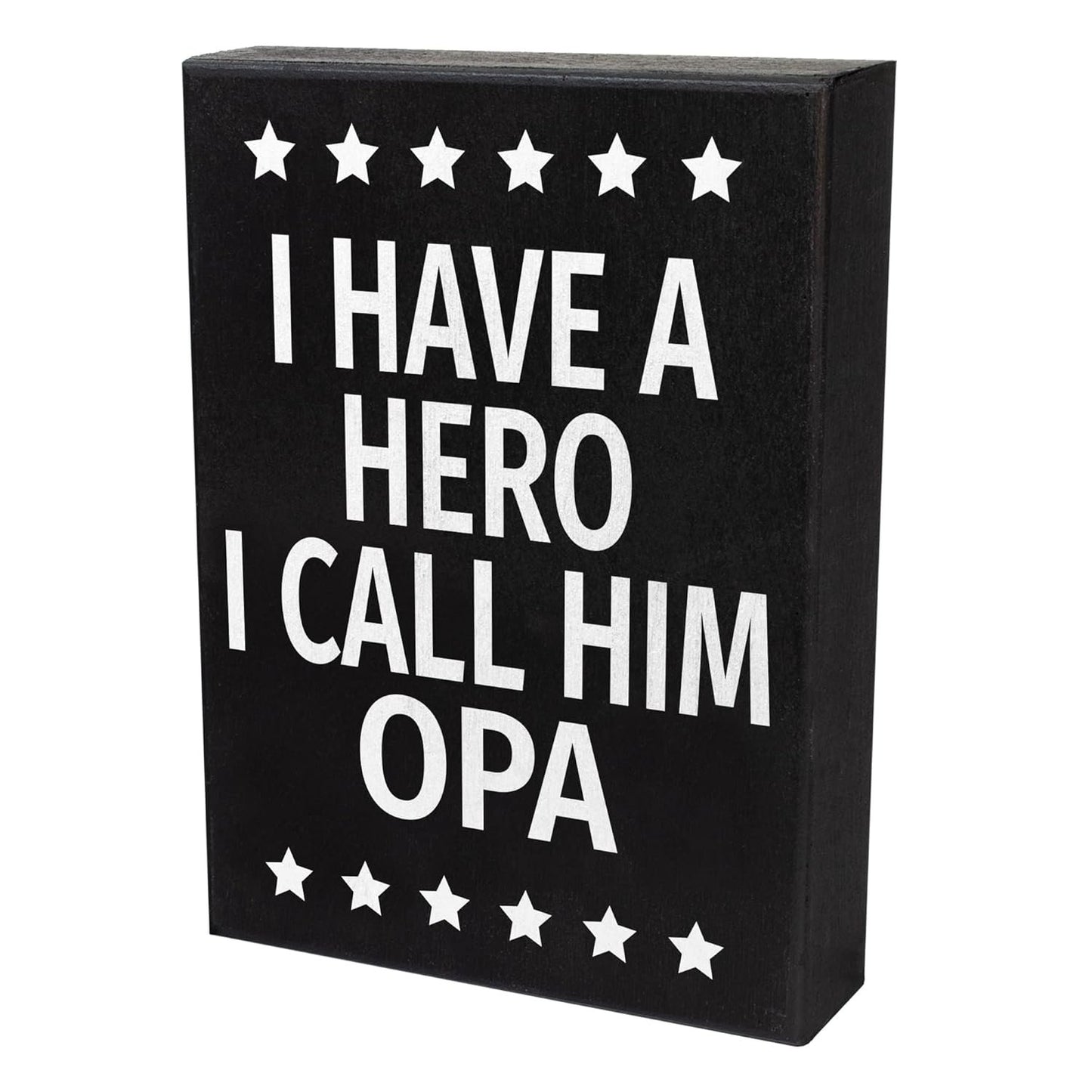 JennyGems Opa Gifts, I Have a Hero I Call Him Opa Wooden Sign, Shelf Decor and Wall Hanging, Made in USA