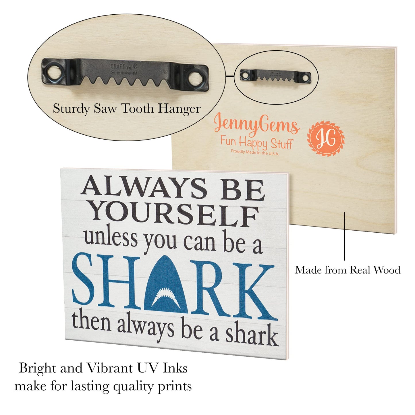 JennyGems Always Be a Shark Wooden Sign and Wall Hanging, Shark Gifts and Decor, Made in USA