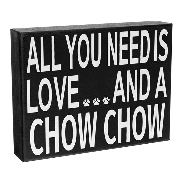 Love and a Chow Chow Wooden Sign, Dog Decor