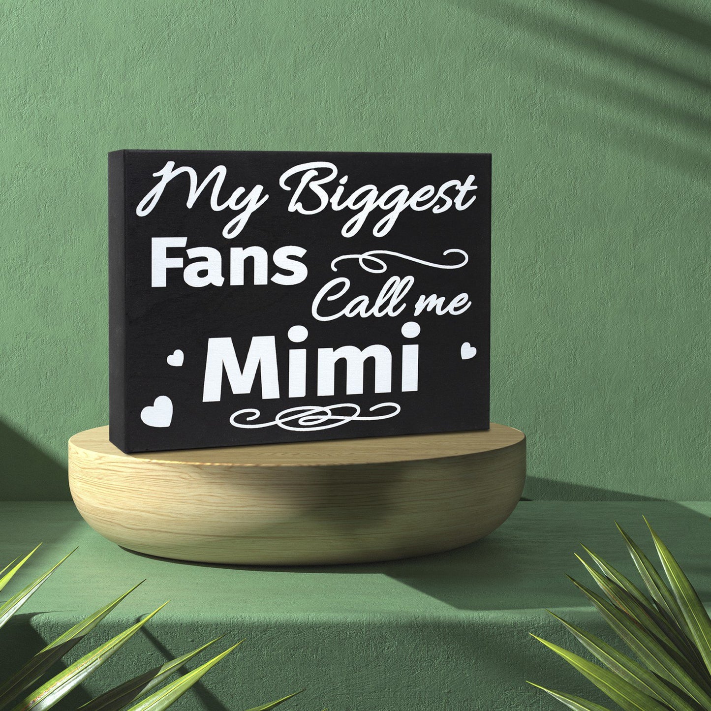 Mimi Gifts, My Biggest Fans Call Me Mimi Sign, Mother's Day Gift for Mimi