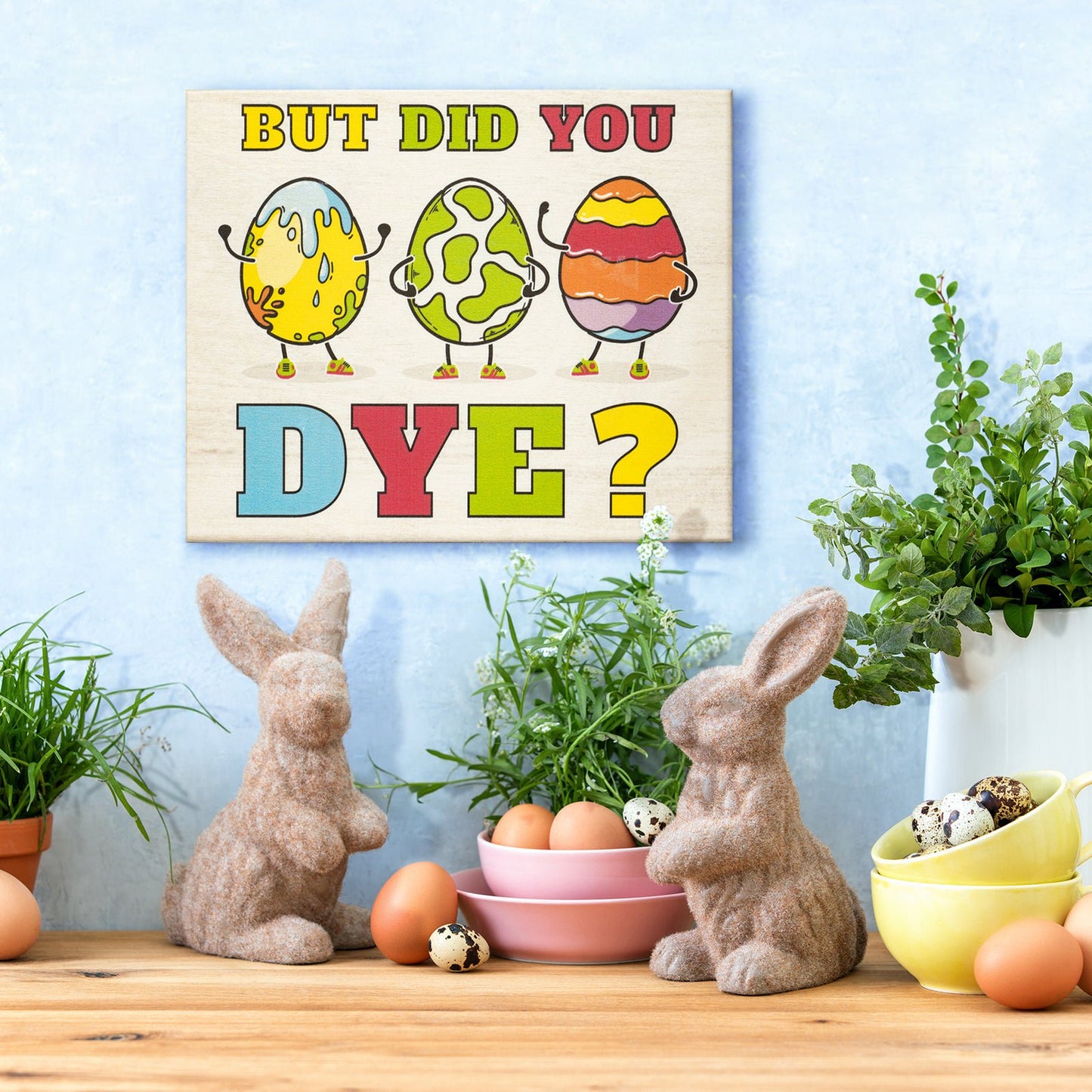 JennyGems Easter Decorations, But Did You Dye Funny Easter Eggs, Easter Decor