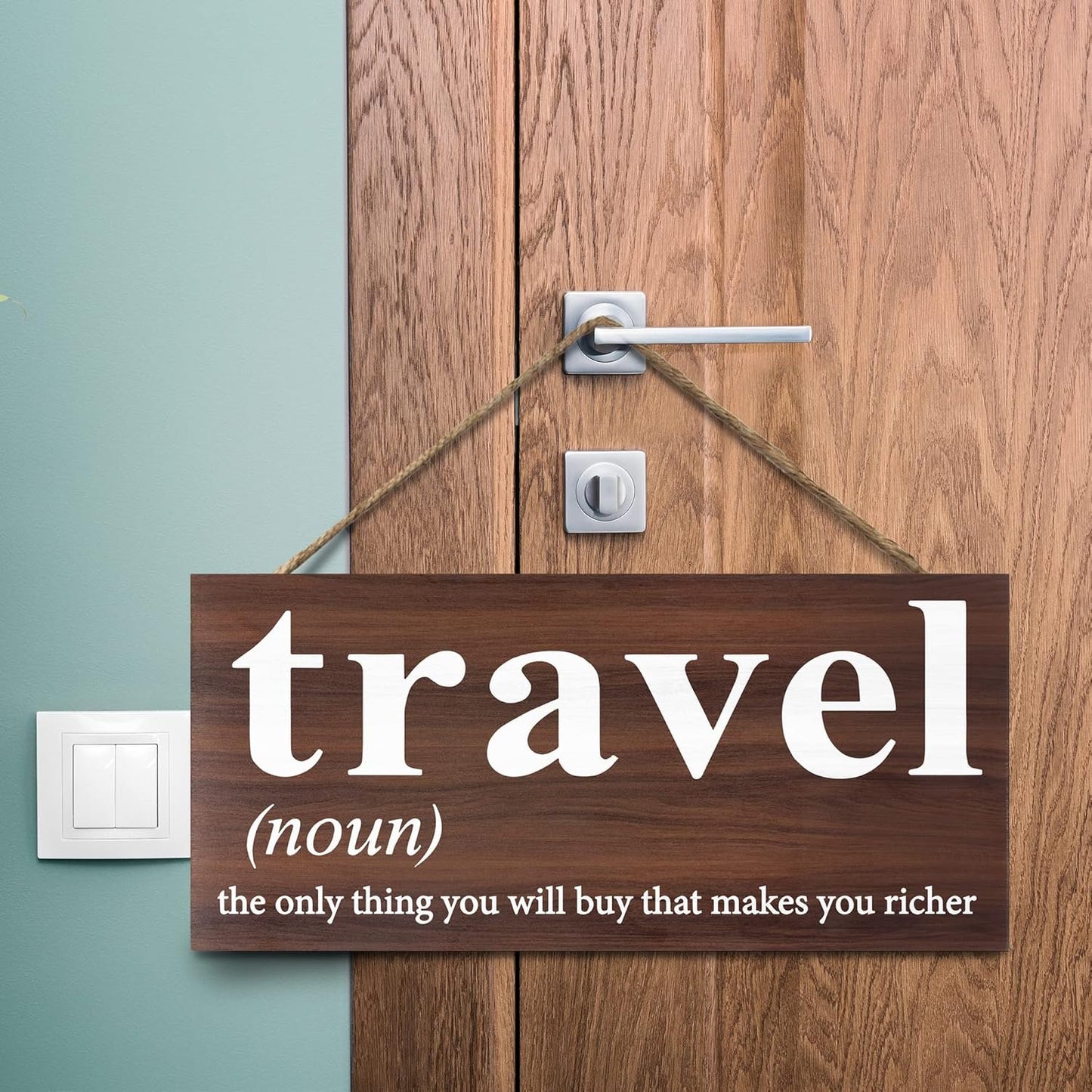 Travel the Only Thing You Will Buy That Makes You Richer Sign and Gift