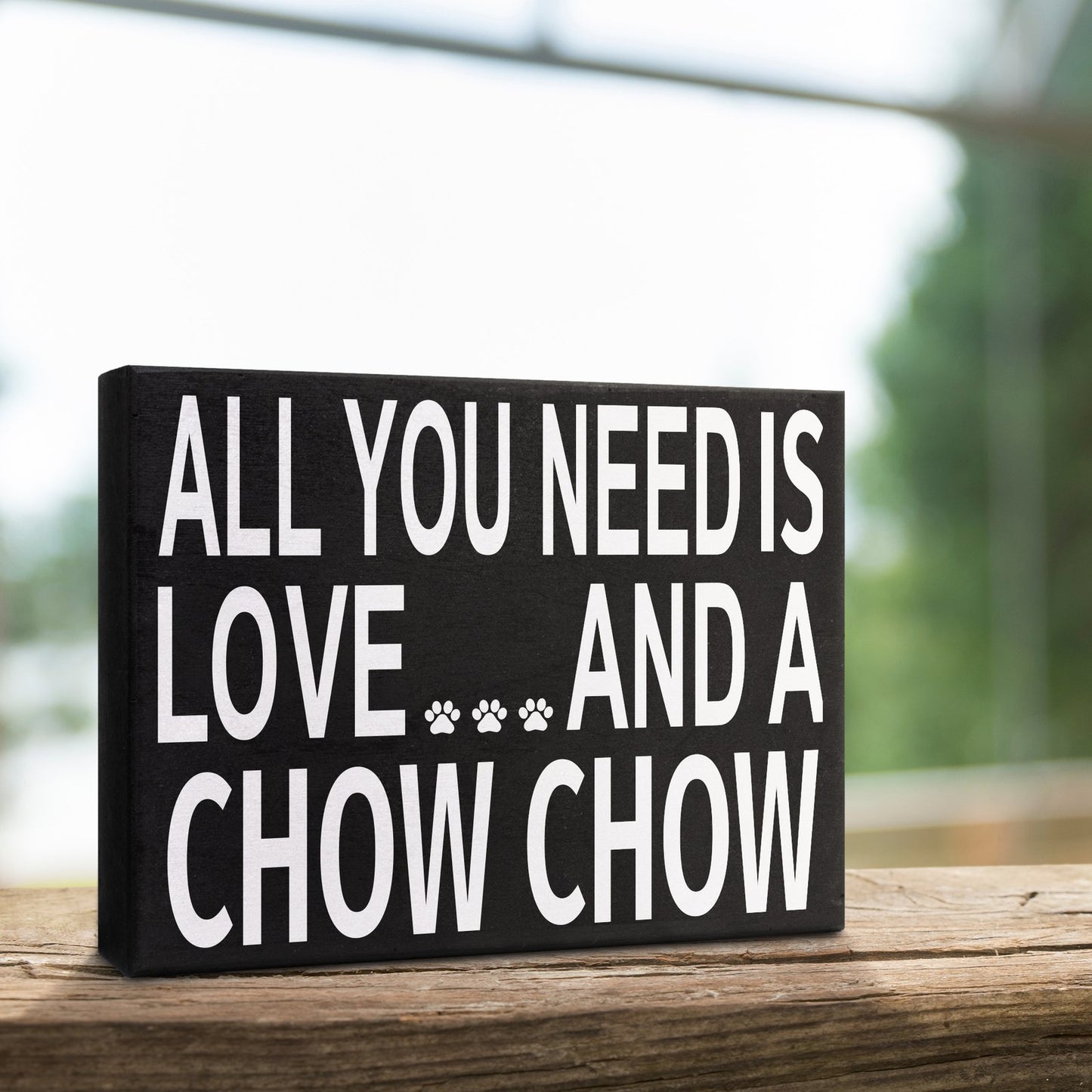 Love and a Chow Chow Wooden Sign, Dog Decor