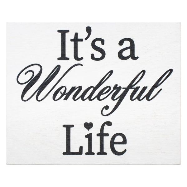 It's A Wonderful Life Wooden Sign
