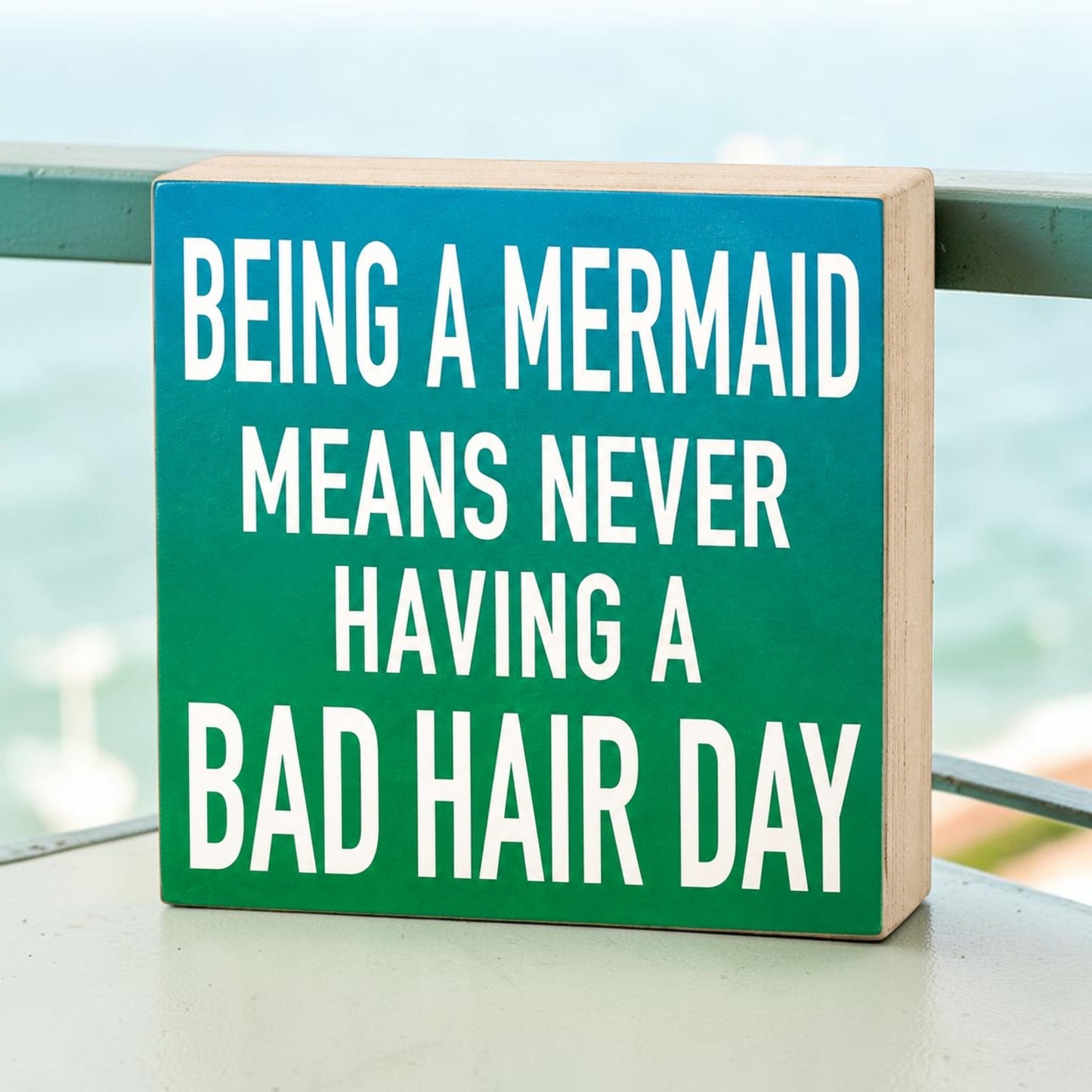 Mermaid Bad Hair Day Sign