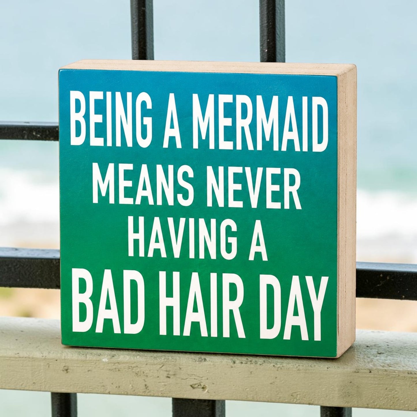 Mermaid Bad Hair Day Sign