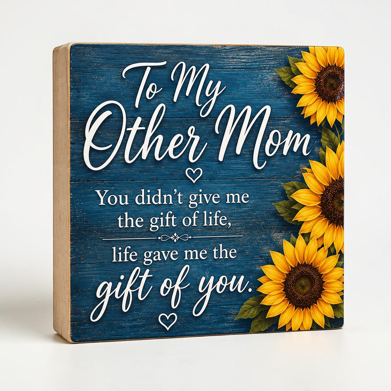 To My Other Mom, Life Gave Me the Gift Of You Sign, Bonus Mom Second Mom Gift