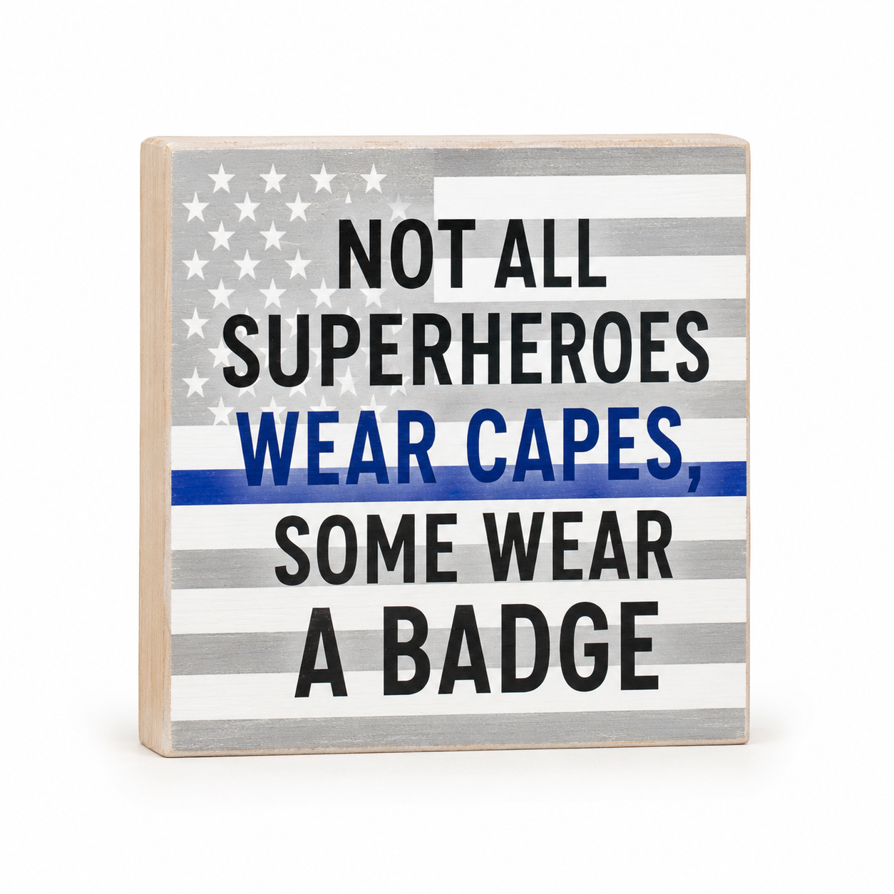 JennyGems Police Gifts, Not All Superheroes Wear Capes Some Wear a Badge Wooden Sign, Gift for Police Officers, Thin Blue Line