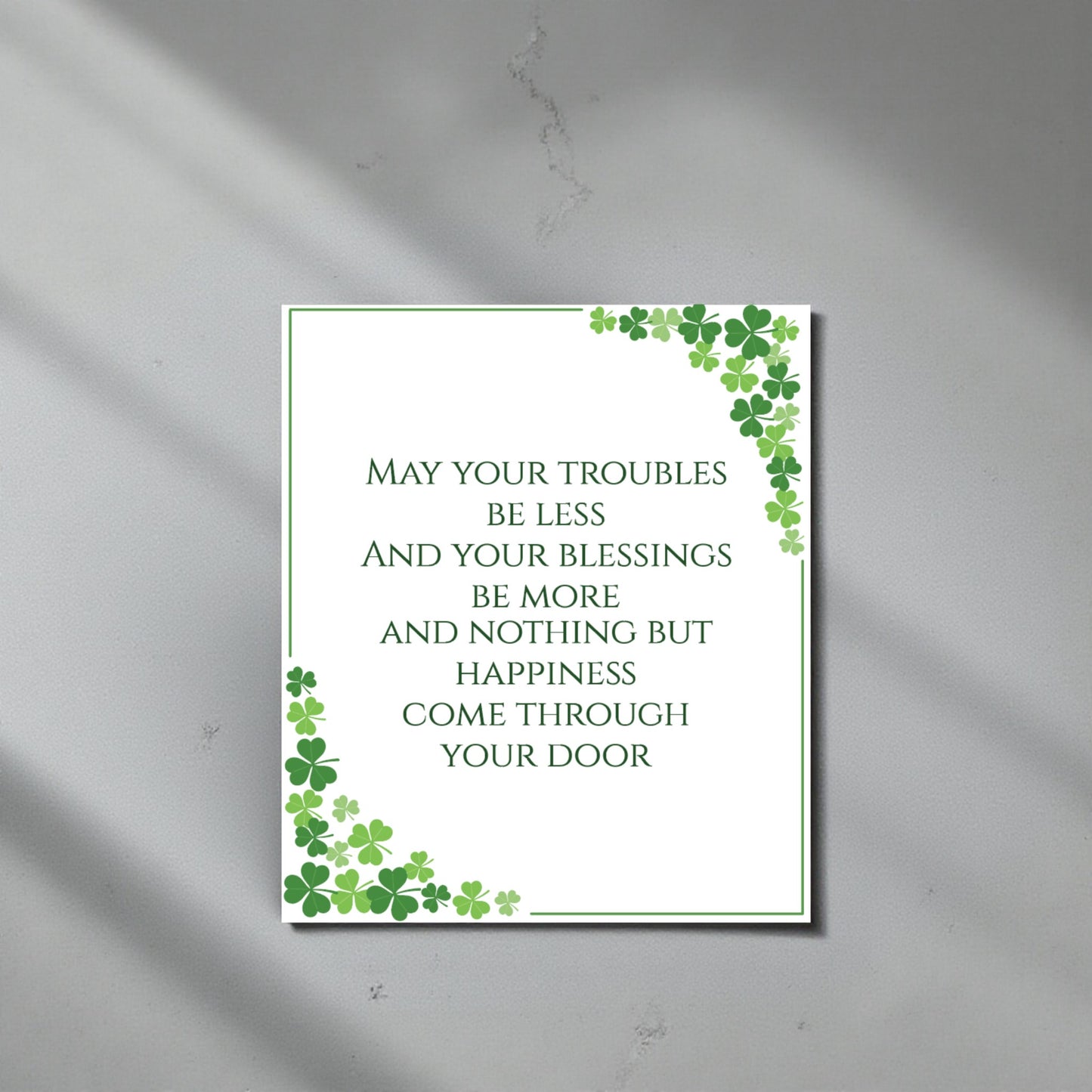 Irish Blessing Wall Art Sign – May Your Troubles Be Less Quote – St Patrick’s Day Decor – Shamrock Home Decor – Irish Housewarming Gift