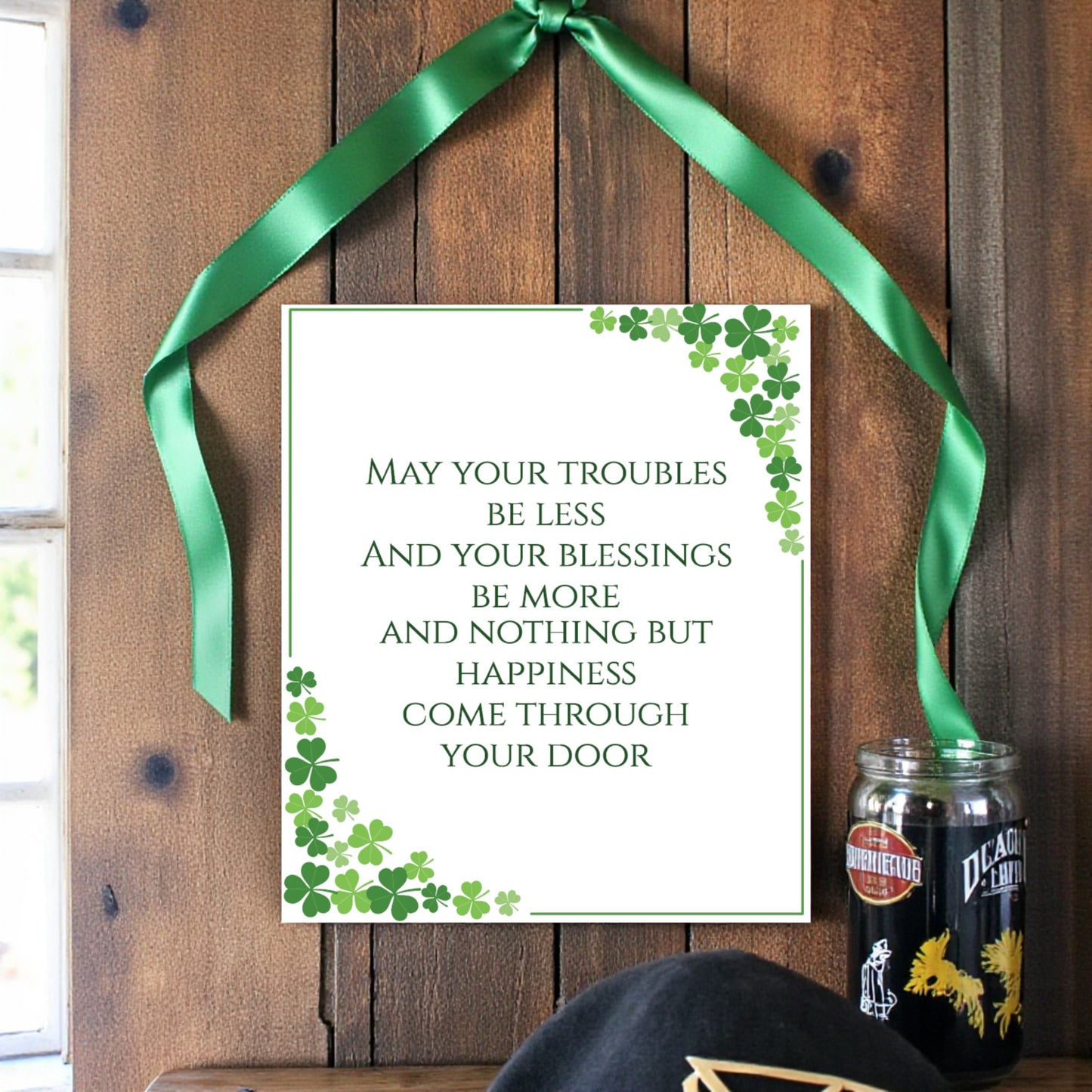 Irish Blessing Wall Art Sign – May Your Troubles Be Less Quote – St Patrick’s Day Decor – Shamrock Home Decor – Irish Housewarming Gift