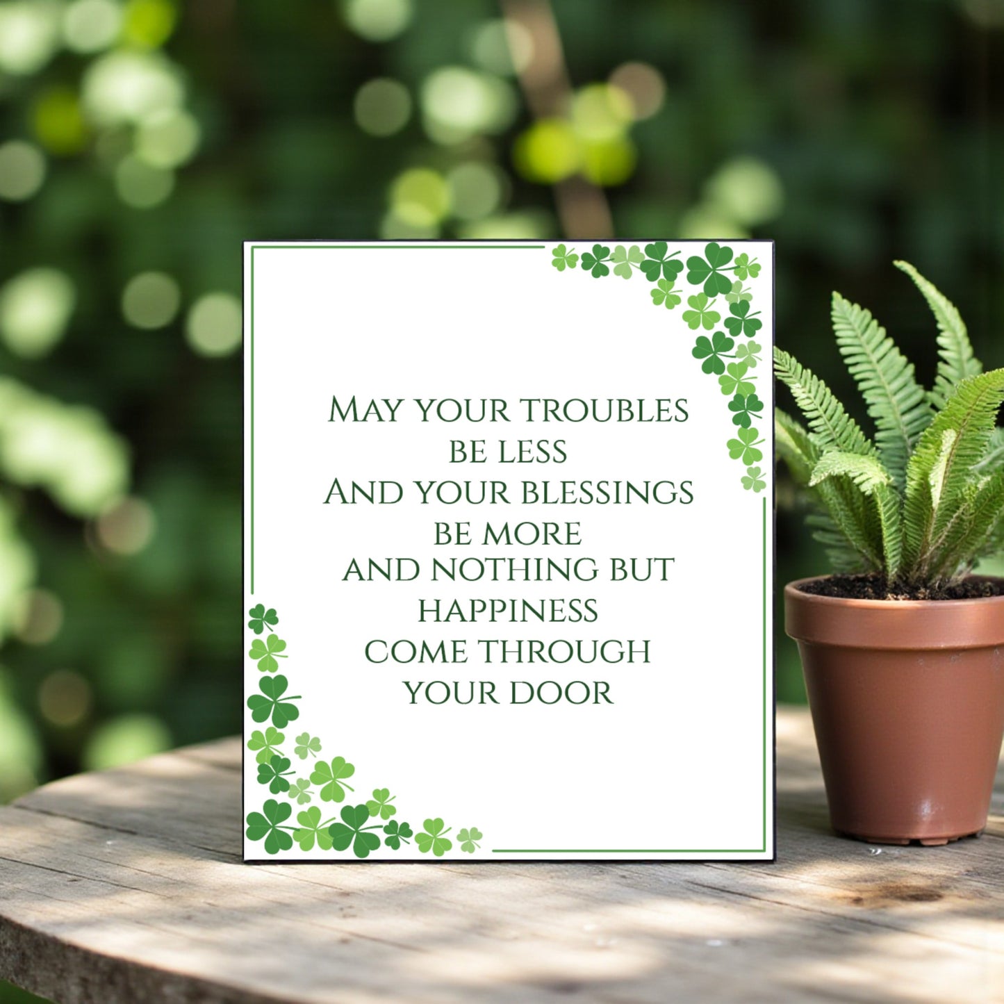 Irish Blessing Wall Art Sign – May Your Troubles Be Less Quote – St Patrick’s Day Decor – Shamrock Home Decor – Irish Housewarming Gift